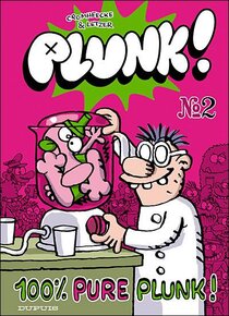 Original comic art related to Plunk - 100% pure plunk !