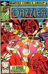 Original comic art related to Dazzler (1981) - A Force for Good... A Force for Evil... As Doom Commands!