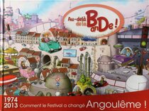 Au-delà de la BanDe ! 1974-2013, comment le Festival a changé Angoulême - voir d'autres planches originales de cet ouvrage