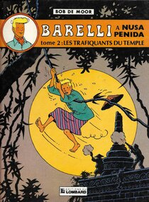 Original comic art related to Barelli - Barelli à Nusa Penida - tome 2 : les Trafiquants du temple