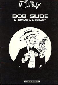 Bob Slide - L'Homme à l'œillet - more original art from the same book