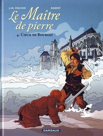 Original comic art related to Maître de pierre (Le) - Cœur de Bourges