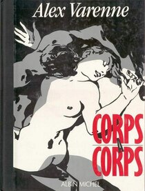 Original comic art related to Corps à corps (Varenne) - Corps à corps