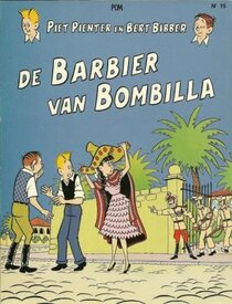 Original comic art related to Piet Pienter en Bert Bibber - De Barbier van Bombilla