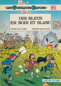 Original comic art related to Tuniques Bleues (Les) - Des bleus en noir et blanc