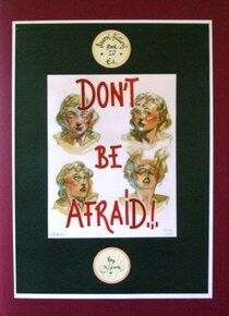 Don't be afraid - more original art from the same book