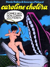 Original comic art related to Caroline Choléra - Donnez-moi mon copain quotidien