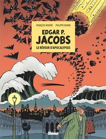 Original comic art related to Edgar P. Jacobs : Le rêveur d'apocalypses
