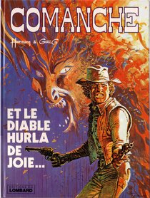 Original comic art related to Comanche - Et le diable hurla de joie...