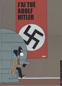 Original comic art related to J'ai tué Adolf Hitler