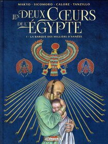 Originaux liés à Deux Cœurs de l'Égypte (Les) - La barque des milliers d'années