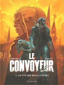 Original comic art related to Convoyeur (Le) - La cité des mille flèches
