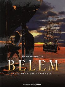 Originaux liés à Belem (Delitte) - La dernière traversée