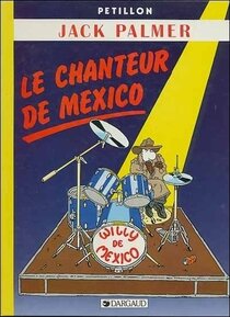 Original comic art related to Jack Palmer - Le chanteur de Mexico