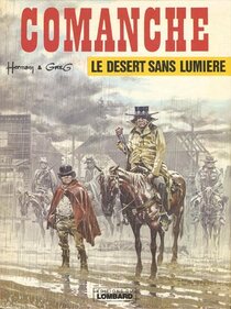 Original comic art related to Comanche - Le désert sans lumière