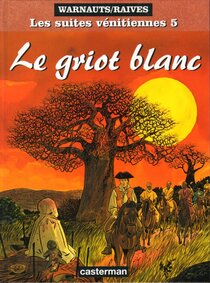 Original comic art related to Suites Vénitiennes (Les) - Le griot blanc