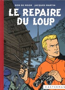 Original comic art related to Lefranc - Le repaire du loup