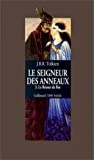 Gallimard - Le Seigneur des Anneaux, tome 3 : Le Retour du roi