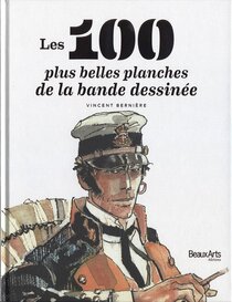 Beaux Arts Éditions - Les 100 plus belles planches de la bande dessinée
