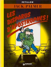 Original comic art related to Jack Palmer - Les disparus d'apostrophes !