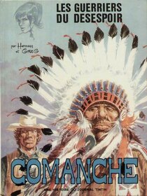 Originaux liés à Comanche - Les guerriers du désespoir