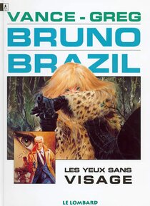 Original comic art related to Bruno Brazil - Les yeux sans visage