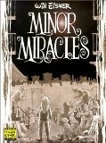 Minor Miracles: Long Ago and Once upon a Time Back When Uncles Were Heroic, Cousins Were Clever, - more original art from the same book