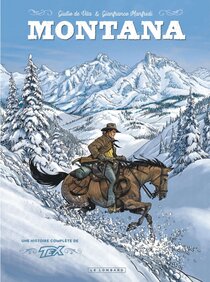 Original comic art related to Montana - Une histoire complète de Tex - Montana