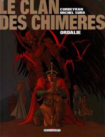 Original comic art related to Clan des Chimères (Le) - Ordalie