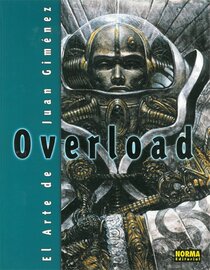 Overload : El Arte de Juan Giménez - voir d'autres planches originales de cet ouvrage