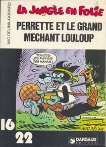 Original comic art related to Jungle en folie (La) (16/22) - Perrette et le grand méchant louloup