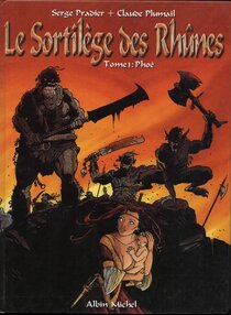 Original comic art related to Sortilège des Rhûnes (Le) - Phoé