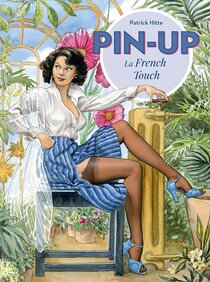 Pin-up - La French Touch - voir d'autres planches originales de cet ouvrage