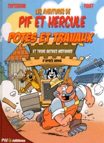 Original comic art related to Pif et Hercule (Les aventures de) - Potes et travaux et 3 autres histoires