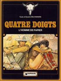 Quatre Doigts - L'homme de papier - more original art from the same book