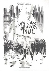 Alain Beaulet Éditeur - Saturday morning in NYC