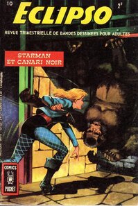 Original comic art related to Eclipso (Arédit) - Starman et canari noir : la chasse aux super-héros
