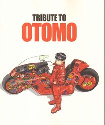 Tribute to Otomo - voir d'autres planches originales de cet ouvrage