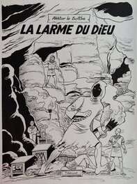 Jacques Debruyne - Akhtar le Scribe - La larme du dieu - Original Cover