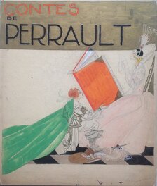 Felix Lorioux - Félix Lorioux Dessin Original Projet de Couverture Les Contes de Perrault 2 . Éo Hachette 1927 . - Illustration originale