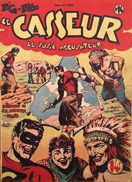 Chott pour Le Big Bill Le Casseur 14 , BD Éo Récit Complet Éditions Pierre Mouchot Décembre 1947 .