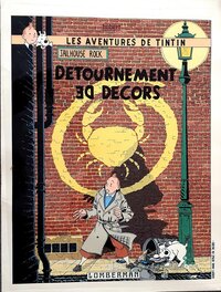 Hubert - Hommage à Hergé et Jacobs - Détournement de décors - Œuvre originale