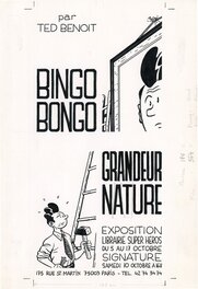 Ted Benoit - Bingo Bongo carton exposition Grandeur Nature Librairie Super Héros 1987 - Illustration originale