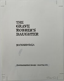 Richard Sala - Richard Sala - The Grave Robber's Daughter - p01 - Title page - Planche originale