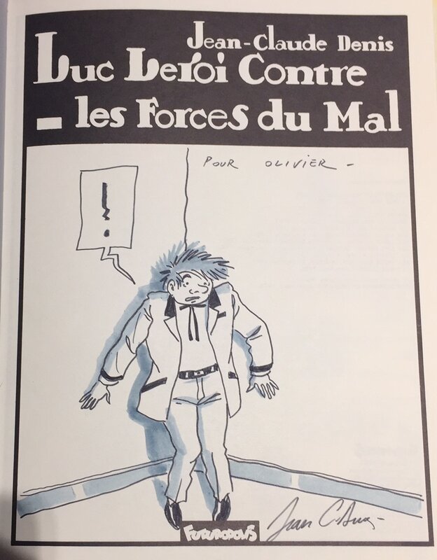 Dédicace de J-C Denis - Luc Leroi - Dédicace