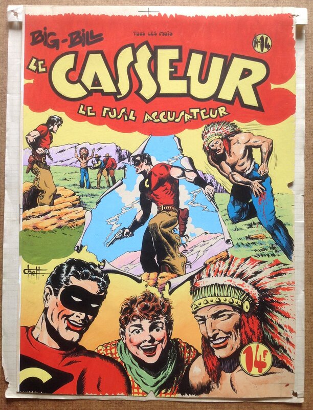 Chott Big Bill Le Casseur 14 Couverture Originale Couleur Directe . Éo Pierre Mouchot 1947 . - Original Cover
