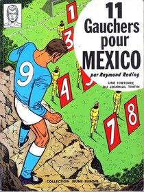 Original comic art related to Vincent Larcher - 11 gauchers pour Mexico