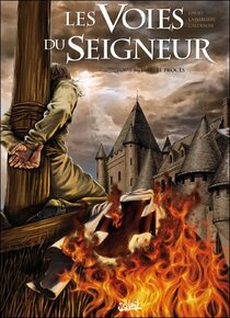 Original comic art related to Voies du Seigneur (Les) - 1307 - Le procès