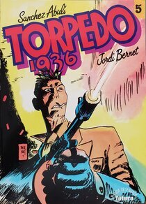 Original comic art related to Torpedo 1936 (en portugais) - A arte de rematar