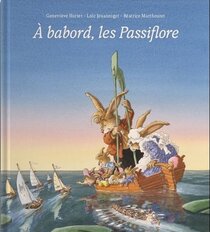 À bâbord, les passiflore - more original art from the same book